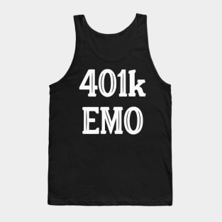 401k Emo White Font Tank Top